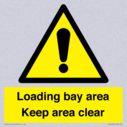 loading-bay-area-keep-area-clear-sign~